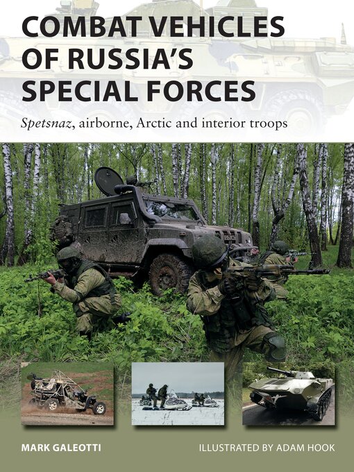 Title details for Combat Vehicles of Russia's Special Forces by Mark Galeotti - Available